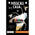 Moscas en tu casa