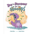 Zoe the Dinosaur Has the Hiccups