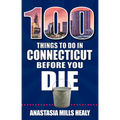 100 Things to Do in Connecticut Before You Die