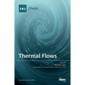 Thermal Flows