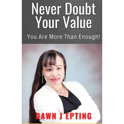 Never Doubt Your Value