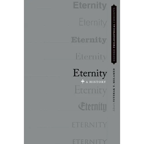 Eternity: A History