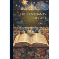 The Covenants of God
