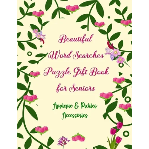 Beautiful Word Searches Puzzle Gift Book for Seniors: Large-Print Brain Boosting Christian Bible (Old & New Testament) Word Search Book Gift Idea for