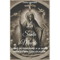 La Santa Muerte: Libro de oraciones a la santa muerte para toda ocasión