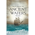 From Across the Ancient Waters: Wales