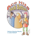 Ace Hits Rock Bottom