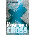 The Prisoner's Cross