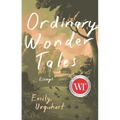Ordinary Wonder Tales