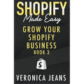 Grow Your Shopify Business