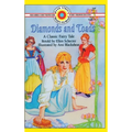 Diamonds and Toads-A Classic Fairy Tale: Level 3