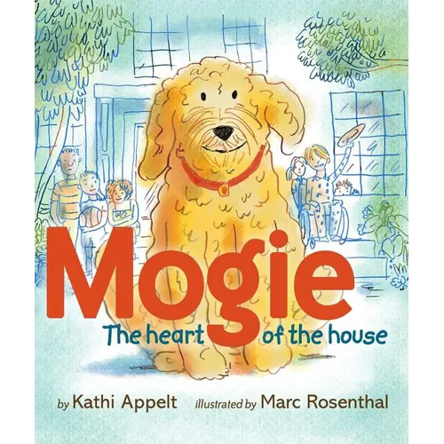 Mogie: The Heart of the House