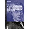Zwischen Rechten Und Pflichten - Kants >Metaphysik Der Sitten