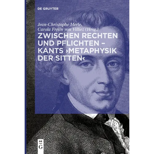 Zwischen Rechten Und Pflichten - Kants >Metaphysik Der Sitten
