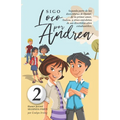 Sigo Loco por Andrea: Libro juvenil-infantil de humor. El candoroso relato de un primer amor escolar para niñas y niños.