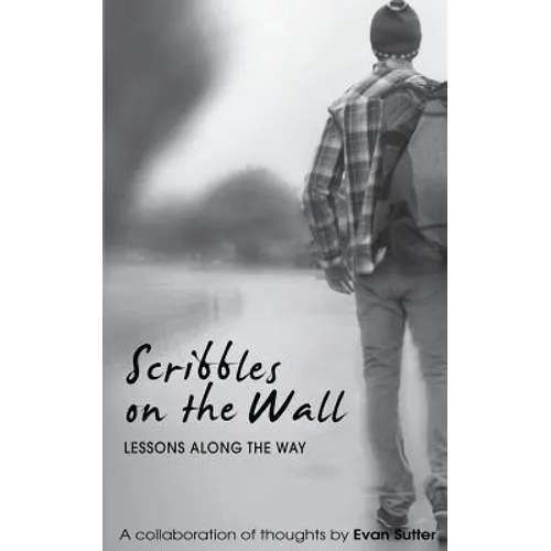 Scribbles on the Wall: Lessons Along the Way