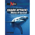 Shark Attack!: Stories of Survival
