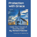 Protection With Grace: Keep Your House of Worship Safe