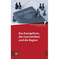 Das Evangelium, Die Unerreichten Und Die Region