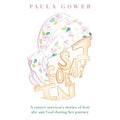 I Saw God In: A Cancer Survivor's Stories of How She Saw God During Her Journey