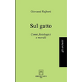 Sul gatto: Cenni fisiologici e morali
