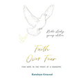 Faith Over Fear: Find Hope in the Midst of a Pandemic: Bible Study Group edition: Special alternative cover