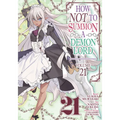 How Not to Summon a Demon Lord (Manga) Vol. 21