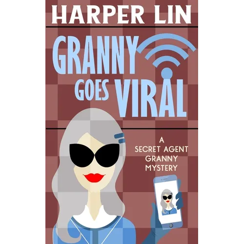 Granny Goes Viral