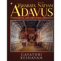 Bharata Natyam Adavus: Fundamental and Structural Principles