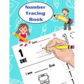 Number Tracing Book: Learn to write numbers for kids