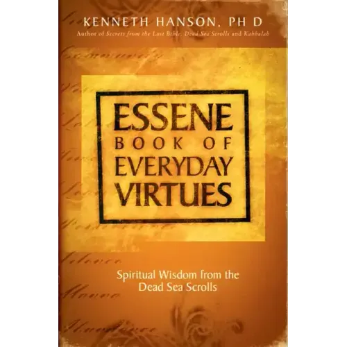 Essene Book of Everyday Virtues