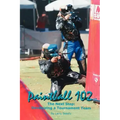 Paintball 102: The Next Step: Developing a Tournament Team