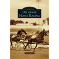 Delaware Horse Racing