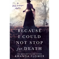 Because I Could Not Stop for Death