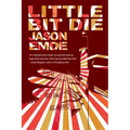 little bit die
