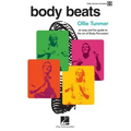 Body Beats: An Easy and Fun Guide to the Art of Body Percussion with Video Access Included