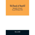 Vital records of Haverhill, Massachusetts, to the end of the year 1849 (Volume I) Births