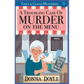 A Troubling Case of Murder on the Menu: Cozy & Clean Mysteries