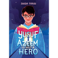 Yusuf Azeem Is Not a Hero
