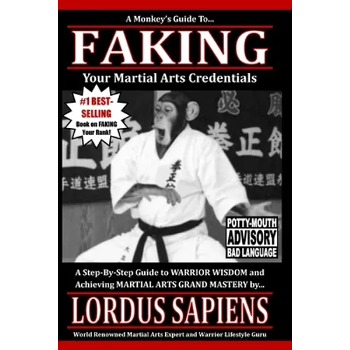 A Monkey's Guide to Faking Your Martial Arts Credentials