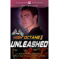 High Octane: Unleashed