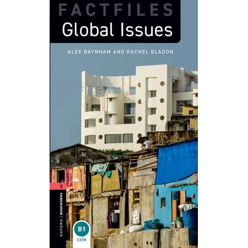 Oxford Bookworms 3e Fact File 3 Global Issues