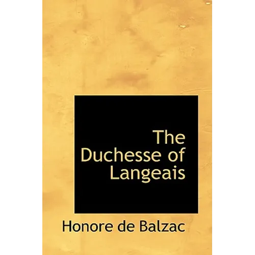 The Duchesse of Langeais