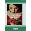 The Honeyfield Bequest [Standard Large Print]