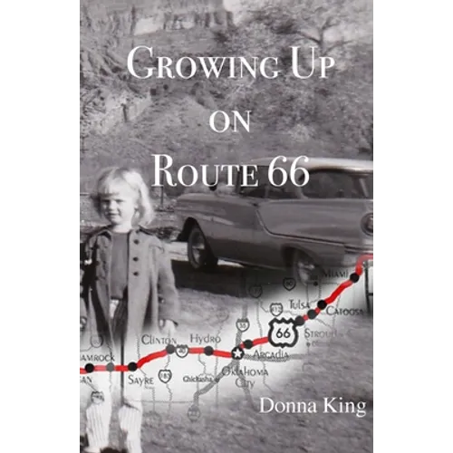 Growing Up on Route 66