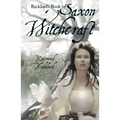 Buckland's Book of Saxon Witchcraft