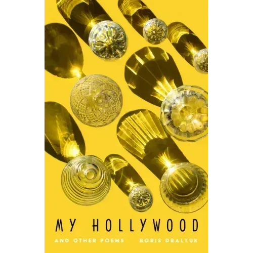 My Hollywood and Other Poems