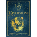 The Rise of Riverstone