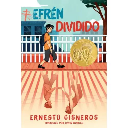 Efrén Dividido: Efrén Divided (Spanish Edition)