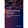 Human Resources Strategies: Balancing Stability and Agility in Times of Digitization